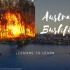 Lessons to Learn from the Australian Bushfires