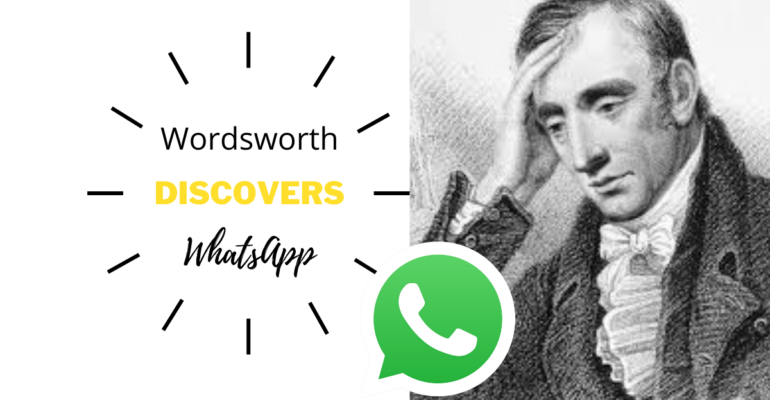 Wordsworth Discovers Whatsapp