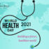 World Health Day 2021