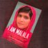 I Am Malala: The Girl Who Stood Up for Education and was Shot by the Taliban