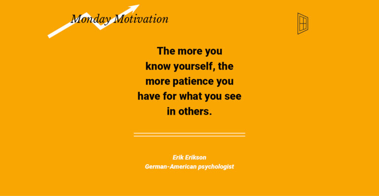 Monday Motivation #2 by Erik Erikson