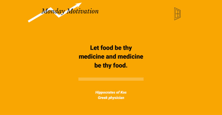 Monday Motivation #11 by Hippocrates of Kos