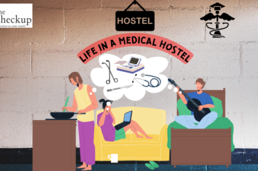 Life in a Medical hostel