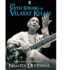 The Sixth String of Vilayat Khan