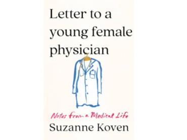 Book review – “Letter to a Young Female Physician”