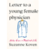 Book review – “Letter to a Young Female Physician”