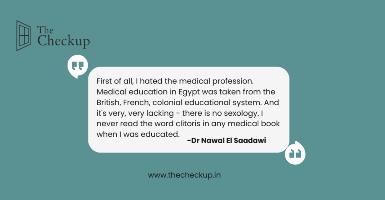 The Weekly Quote – Dr Nawal El Saadawi