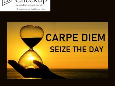 Have you oriented your life with Carpe diem?